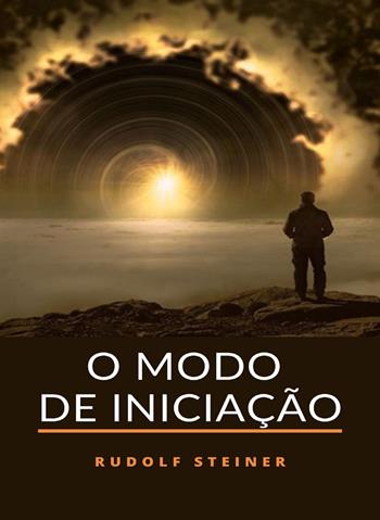 O modo de iniciação - Rudolf Steiner - Libro Alemar 2022 | Libraccio.it