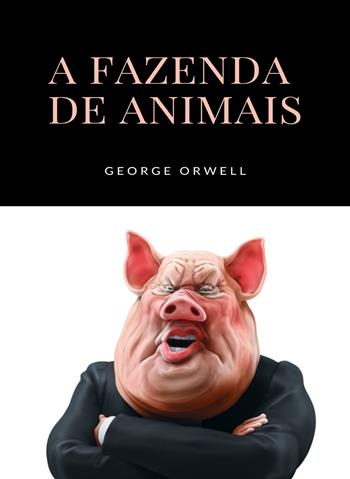 A fazenda de animais - George Orwell - Libro Alemar 2022 | Libraccio.it