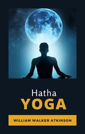 Hatha Yoga. Ediz. francese