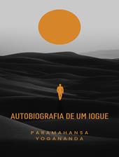 Autobiografia de um iogue