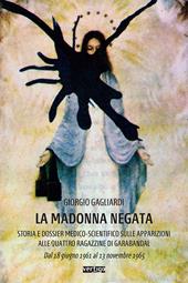 La Madonna negata