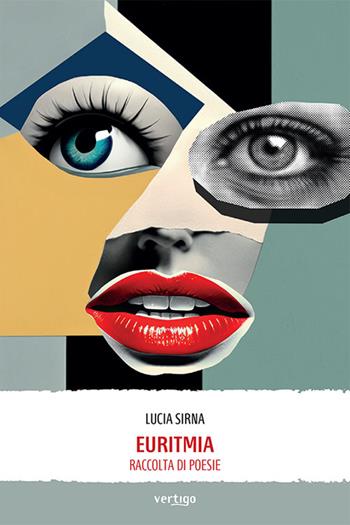 Euritmia - Lucia Sirna - Libro Vertigo 2024, Preziosi | Libraccio.it