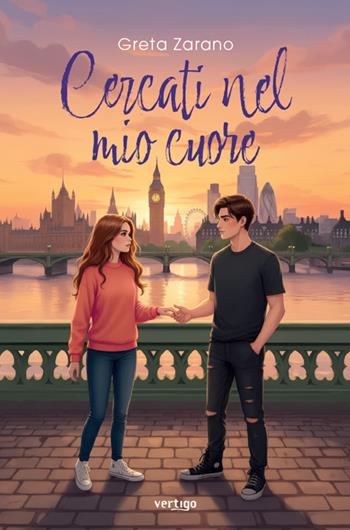 Cercati nel mio cuore - Greta Zarano - Libro Vertigo 2026, Approdi | Libraccio.it
