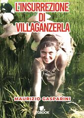 L'insurrezione di villaganzerla