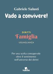 Vado a convivere!