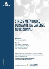 Stress metabolico derivante da carenze nutrizionali