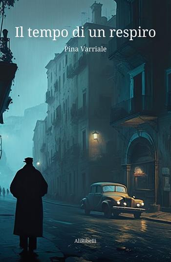 Il tempo di un respiro - Pina Varriale - Libro Ali Ribelli Edizioni 2023, Intrecci | Libraccio.it