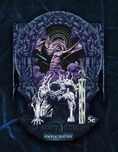 Heroes and creatures. La notte eterna 5e