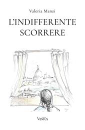L'indifferente scorrere