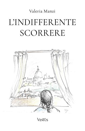 L'indifferente scorrere - Valeria Manzi - Libro Ali Ribelli Edizioni 2026 | Libraccio.it