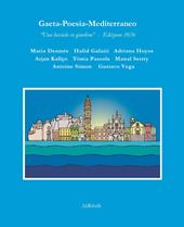 Gaeta-Poesia-Mediterraneo. «Una lucciola in giardino». Ediz. 2026