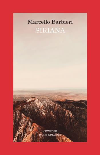 Siriana - Marcello Barbieri - Libro Paesi Edizioni 2026 | Libraccio.it