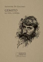 Gemito. La vita, l’opera