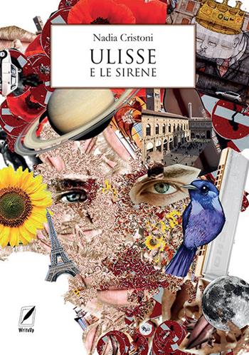Ulisse e le sirene - Nadia Cristoni - Libro WriteUp 2023 | Libraccio.it