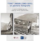 «Tini» Jahier (1902-1975): un pastore fotografo