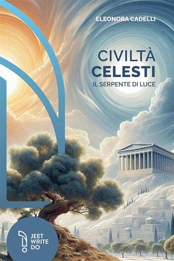 Civiltà celesti. Il serpente di luce - Eleonora Cadelli - Libro LAReditore 2024 | Libraccio.it