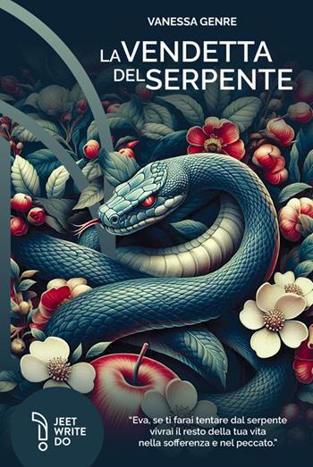 La vendetta del serpente - Vanessa Genre - Libro LAReditore 2024 | Libraccio.it