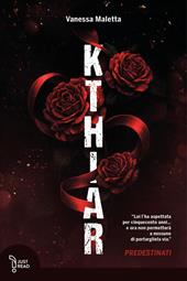Kthiar. Predestinati