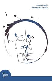 Il senso di ogni fine