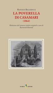 La poverella di Casamari (1864). Riduzione dal romanzo storico originale a cura di Raimondo Rotondi