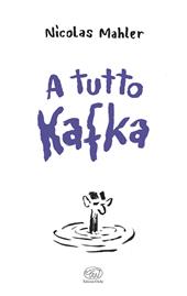 A tutto Kafka