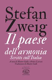 Il paese dell'armonia. Scritti sull'Italia