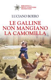 Le galline non mangiano la camomilla