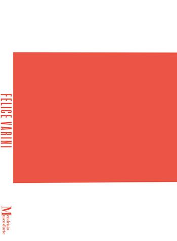 Felice Varini. Catalogo - Felice Varini - Libro Casagrande 2026, Arte e fotografia | Libraccio.it