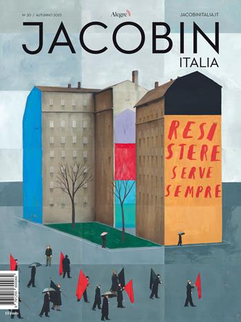Jacobin Italia. Vol. 20  - Libro Edizioni Alegre 2023 | Libraccio.it