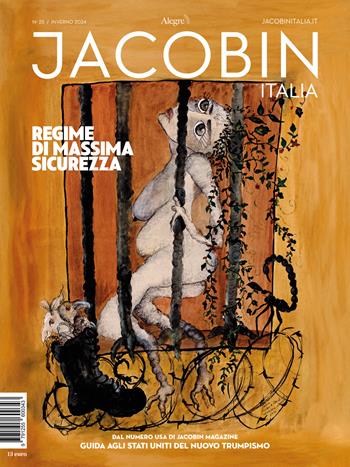 Jacobin Italia. Vol. 25  - Libro Edizioni Alegre 2024 | Libraccio.it