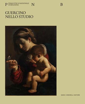 Guercino nello studio. Ediz. a colori  - Libro Dario Cimorelli Editore 2023 | Libraccio.it