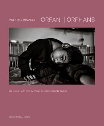 Valerio Bispuri. Orphans-Orfani. Ediz. illustrata - Valerio Bispuri - Libro Dario Cimorelli Editore 2025 | Libraccio.it