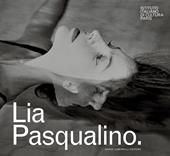 Lia Pasqualino. Ediz. italiana e francese