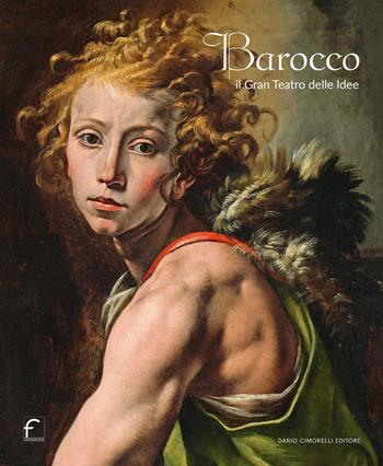 Barocco. Il gran teatro delle idee  - Libro Dario Cimorelli Editore 2026 | Libraccio.it