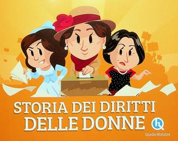 Storia dei diritti delle donne - Clémentine V. Baron, Erika Gualandri - Libro Quelle Histoire 2024 | Libraccio.it