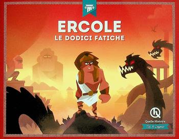 Ercole. Le dodici fatiche - Patricia Crété, Erika Gualandri - Libro Quelle Histoire 2024 | Libraccio.it