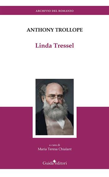 Linda Tressel - Anthony Trollope - Libro Guida 2023 | Libraccio.it