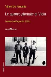 Le quattro giornate di Viola. I misteri dell'agenzia 8888I