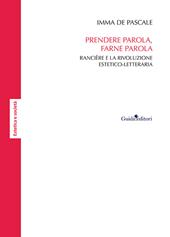 Prendere parola, farne parola. Rancière e la rivoluzione estetico-letteraria