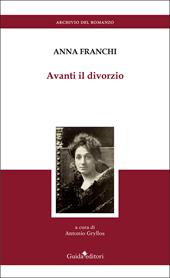 Avanti il divorzio. Nuova ediz.
