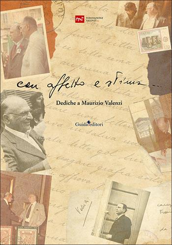Con affetto e stima... Dediche a Maurizio Valenzi  - Libro Guida 2025, Primo piano | Libraccio.it