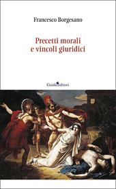 Precetti morali e vincoli giuridici
