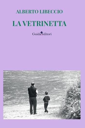 La vetrinetta - Alberto Libeccio - Libro Guida 2026, Pagine d'autore | Libraccio.it