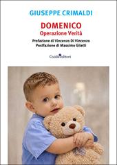 Domenico. Operazione verità