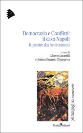 Democrazia e conflitti: il caso Napoli. Ripartire dai beni comuni