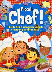 Piccoli chef! Libri utili. Ediz. a colori