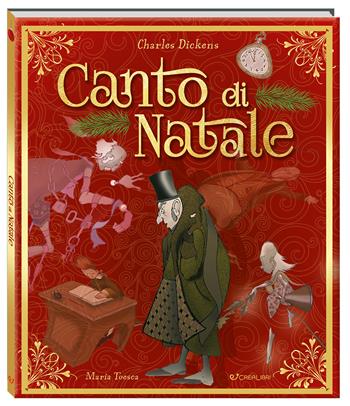 Canto di Natale. Ediz. a colori - Charles Dickens - Libro Crealibri 2025, Natale con noi | Libraccio.it
