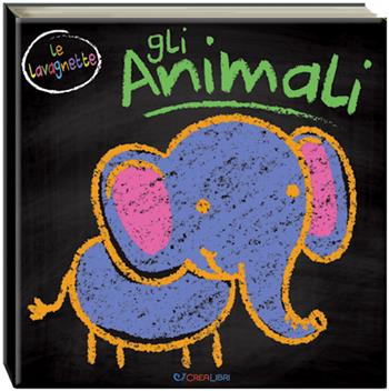 Gli animali. Ediz. a colori  - Libro Crealibri 2025 | Libraccio.it