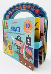 I pirati. I canterini. Ediz. a colori