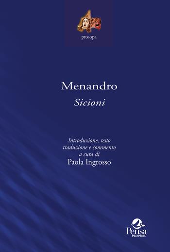 Menandro. Sicioni  - Libro Pensa Multimedia 2024, Prosopa | Libraccio.it
